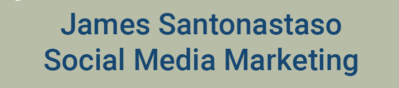 James Santonastaso<br />
Social Media Marketing